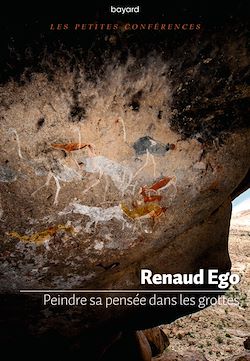 Télécharger le livre :  Peindre sa pensée dans les grottes