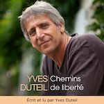Télécharger le livre :  Chemins de liberté