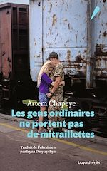 Télécharger le livre :  Les gens ordinaires ne portent pas de mitraillettes