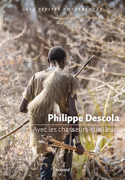 Télécharger le livre :  Avec les chasseurs-cueilleurs