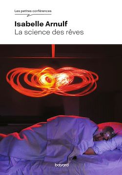 Télécharger le livre :  La science des rêves