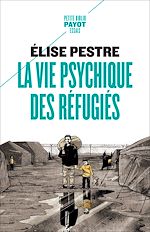 Télécharger le livre :  La vie psychique des réfugiés
