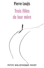 Télécharger le livre :  Trois filles de leur mère