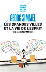 Télécharger le livre :  Les grandes villes et la vie de l'esprit