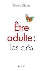 Télécharger le livre :  Être adulte : les clés