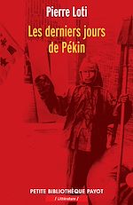 Télécharger le livre :  Les derniers jours de Pékin