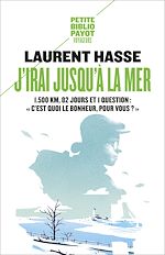 Télécharger le livre :  J'irai jusqu'à la mer