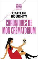 Télécharger le livre :  Chroniques de mon crématorium