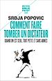Télécharger le livre :  Comment faire tomber un dictateur quand on est seul, tout petit, et sans armes