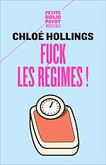 Télécharger le livre :  Fuck les régimes !