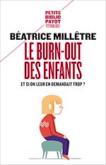 Télécharger le livre :  Le Burn-Out des enfants