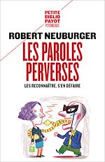 Télécharger le livre :  Les Paroles perverses