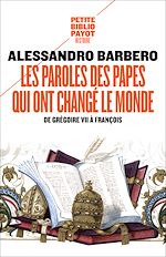 Télécharger le livre :  Les paroles des papes qui ont changé le monde
