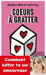 Télécharger le livre :  Coeurs à gratter