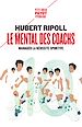Télécharger le livre :  Le Mental des coachs