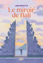 Télécharger le livre :  Le miroir de Bali