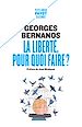 Télécharger le livre :  La liberté, pour quoi faire ?