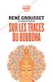 Télécharger le livre :  Sur les traces du Bouddha