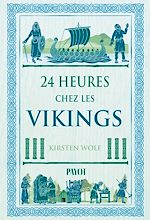 Télécharger le livre :  24 heures chez les vikings