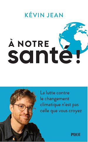 Download the eBook: A notre santé !