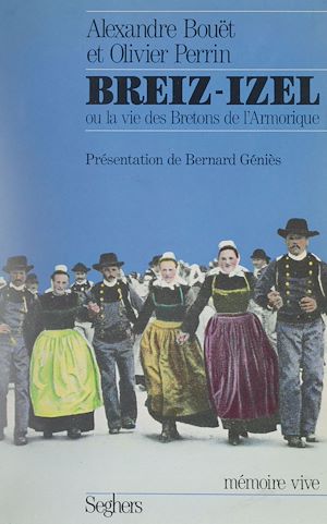 Téléchargez le livre :  Breiz-Izel ou la Vie des Bretons de l'Armorique