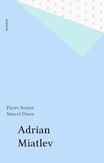 Télécharger le livre :  Adrian Miatlev