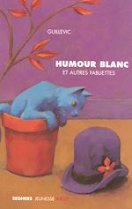 Télécharger le livre :  Humour blanc et autres fabliettes