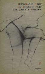 Télécharger le livre :  La longue nuit des amants frileux