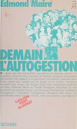 Télécharger le livre :  Demain, l'autogestion