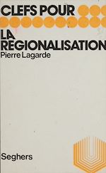 Télécharger le livre :  La régionalisation