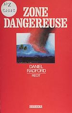 Télécharger le livre :  Zone dangereuse