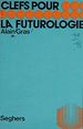 Télécharger le livre :  La futurologie