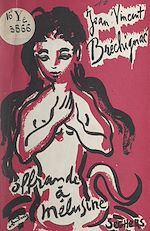 Télécharger le livre :  Offrande à Mélusine