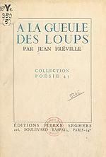 Télécharger le livre :  À la gueule des loups