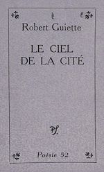 Télécharger le livre :  Le ciel de la cité