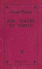 Télécharger le livre :  Joie, colère et vérité