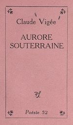 Télécharger le livre :  Aurore souterraine