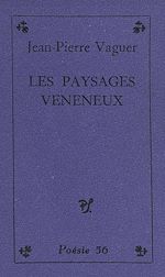 Télécharger le livre :  Les paysages vénéneux