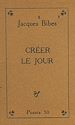 Télécharger le livre :  Créer le jour