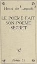 Télécharger le livre :  Le poème fait son poème secret