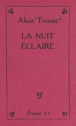 Télécharger le livre :  La nuit éclaire