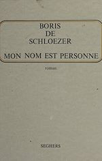 Télécharger le livre :  Mon nom est personne