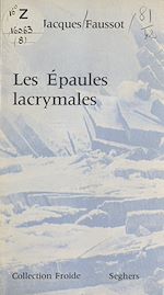 Télécharger le livre :  Les épaules lacrymales