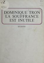 Télécharger le livre :  La souffrance est inutile