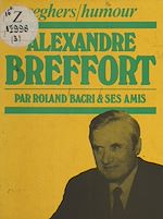 Télécharger le livre :  Alexandre Breffort