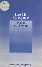 Télécharger le livre :  Ivan et Igor
