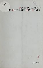 Télécharger le livre :  Une rose pour dix épines