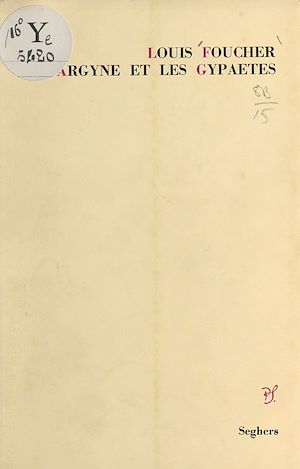 Téléchargez le livre :  Argyne et les Gypaètes