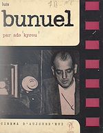 Télécharger le livre :  Luis Buñuel