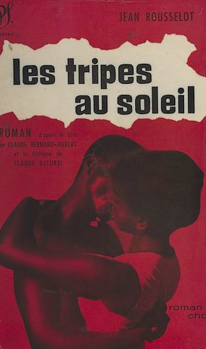 Téléchargez le livre :  Les tripes au soleil